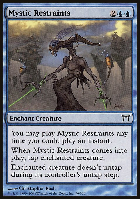 Mystic Restraints